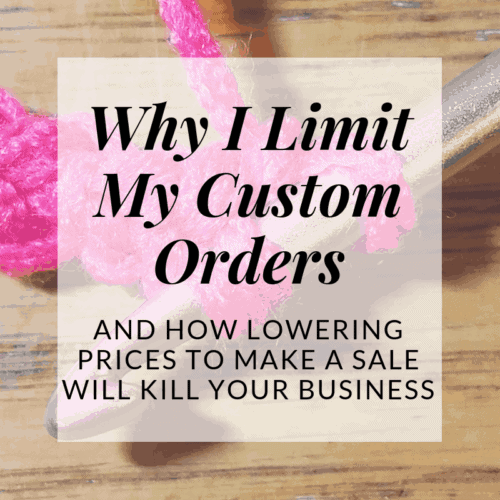 why i limit my custom orders | Hooked by Kati