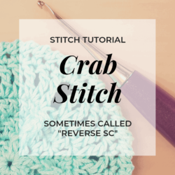 crab stitch video tutorial Hooked by Kati