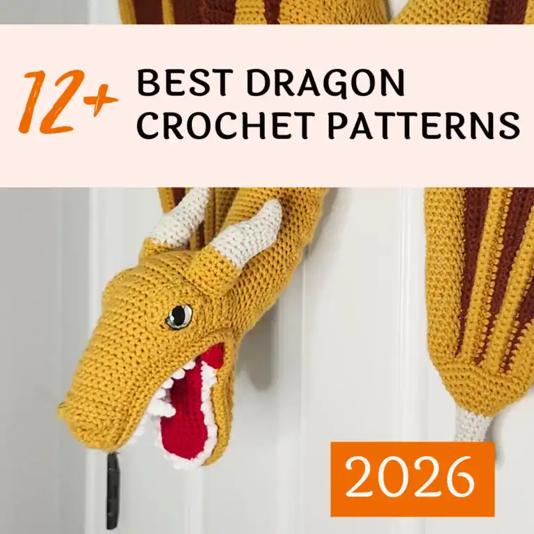 Yellow crochet dragon climbing out of a door, text reads "12+ Best Dragon Crochet Patterns 2026"