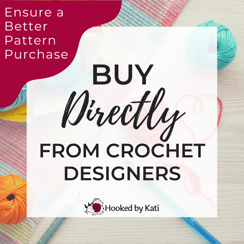 Ensure A Better Pattern Purchase: Buy Directly from Crochet Designers