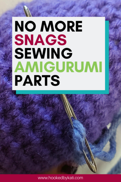 Stop Snagging Stuffing When Sewing Amigurumi Parts
