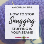 Stop snagging stuffing when sewing ami parts
